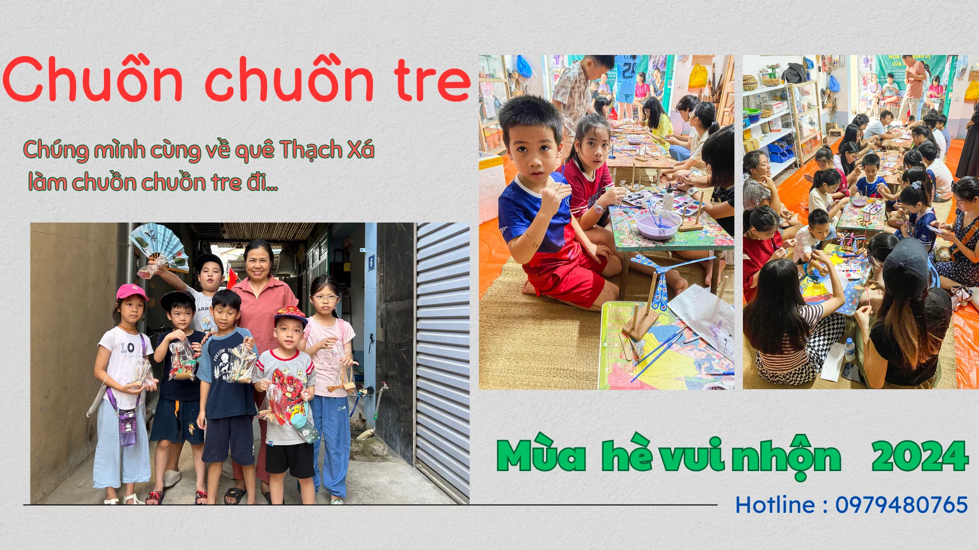 Chương trình trải nghiệm hè làm chuồn chuồn tre cho trẻ em tại Thạch Xá